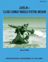 Javelin-Close Combat Missile System, Medium (FM 3-22.37) - Department of the Army