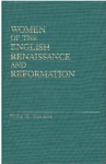 Women of the English Renaissance and Reformation (Contributions in Women's Studies) - Retha M. Warnicke