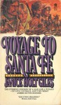 Voyage to Santa Fe - Janice Holt Giles