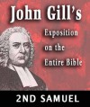 John Gill's Exposition on the Entire Bible-Book of 2nd Samuel - John Gill