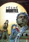 Péché Mortel, Tome 3: Résistances - Joseph Béhé, Toff