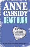 Heart Burn. Anne Cassidy - Anne Cassidy