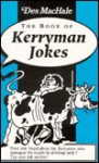 The Book of Kerryman Jokes - Des MacHale