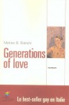 Generations of Love - Matteo B. Bianchi, Patrick Dubuis