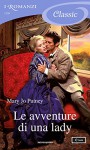 Le avventure di una lady (I Romanzi Classic) - Mary Jo Putney, Diana Georgiacodis