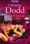 In den Armen des Fremden - Christina Dodd