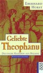 Geliebte Theophanu - Eberhard Horst