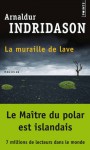 La Muraille de lave - Arnaldur Indriðason