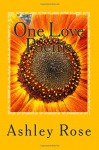 One Love Poems - Ashley Rose