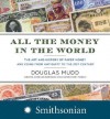 All the Money in the World - Douglas Mudd