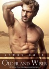 Older and Wiser: M/M First Time Gay Experience Romance - Jerry Cole