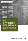 The Investor Relations Guidebook - Steven M. Bragg