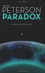 Paradox: Am Abgrund der Ewigkeit - Phillip P. Peterson