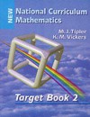 National Curriculum Mathematics: Target Book 2 - M. J. Tipler, K. M. Vickers