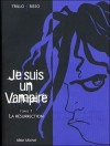 Je suis un vampire, tome 1 : la résurrection - Carlos Trillo, Eduardo Risso