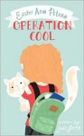 Easter Ann Peters' Operation Cool - Jody Lamb