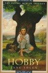 Hobby: The Young Merlin Trilogy, Book Two - Jane Yolen