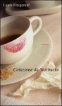 Colazione Da Starbucks: [Romanzo] - Laura Fitzgerald, L. Prandino