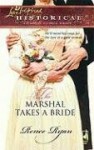 The Marshal Takes a Bride - Renee Ryan