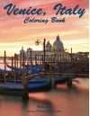 Venice, Italy Coloring Book (Volume 1) - Nick Snels