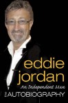 An Independent Man - Eddie Jordan