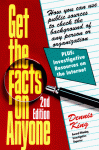 Get the Facts on Anyone - Dennis King