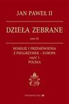 Dzieła zebrane, tom IX - Jan Paweł II