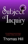 Subject of Inquiry - HILL