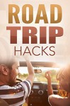 Road Trip Hacks - Judy Kaplan