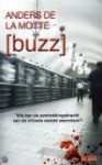 [buzz] (HP Pettersson, #2) - Anders de la Motte