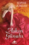 Aşkın Günahı (The Penwich School for Virtuous Girls #1) - Sophie Jordan