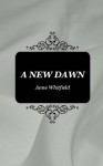 A New Dawn - Anne Whitfield