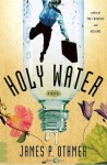 Holy Water - James P. Othmer