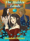 The Hidden Lands (The Orphan Fleet Book 2) - Brendan Detzner