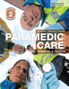 Paramedic Care: Principles & Practice, Volume 2, Paramedicine Fundamentals (4th Edition) - Bryan E. Bledsoe, Robert S. Porter Ma Emt-p, Richard A. Cherry MS EMT-P