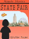 State Fair (Minute Stories) - Blythe Ayne