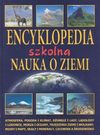 Encyklopedia szkolna. Nauka o Ziemi - John Clark, David Flint, Tony Hare, Hare Keith, Clint Twist