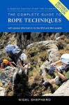 The Complete Guide To Rope Techniques - Nigel Shepherd