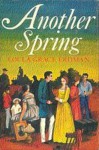 Another Spring - Loula Grace Erdman