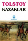 Kazaklar - Leo Tolstoy