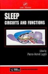 Sleep: Circuits and Functions - W.H. Charles Bassetti