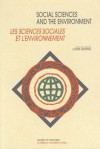 Social Sciences and the Environment - Les Sciences Sociales Et L'Environnement - Louis B. Quesnel, University of Ottawa Press