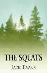 The Squats - Jack Evans