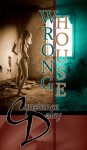 Wrong House - Constance Daley