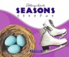 Seasons / Estaciones (Talking Hands) (English and Spanish Edition) - Kathleen Petelinsek, E. Russell Primm III, Katie Opseth