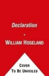 Declaration - William Hogeland