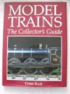 Modern Trains-Collector's Guide - Chris Ellis