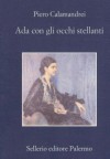 Ada con gli occhi stellanti - Piero Calamandrei, Silvia Calamandrei