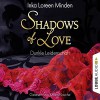 Dunkle Leidenschaft (Shadows of Love 1) - Inka Loreen Minden, Karen Kasche, Lübbe Audio