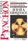 Duha gravitace - Thomas Pynchon, Helena Ondráčková, Zdeněk Fučík